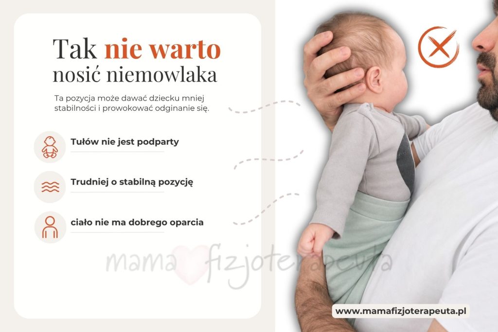Przykład noszenia niemowlęcia pionowo przodem do rodzica, którego lepiej unikać