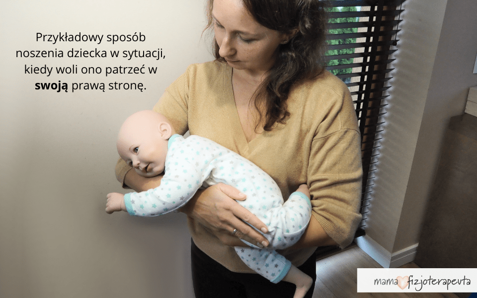 przykładowy sposób noszenia dziecka kiedy woli patrzeć w swoją prawą stronę