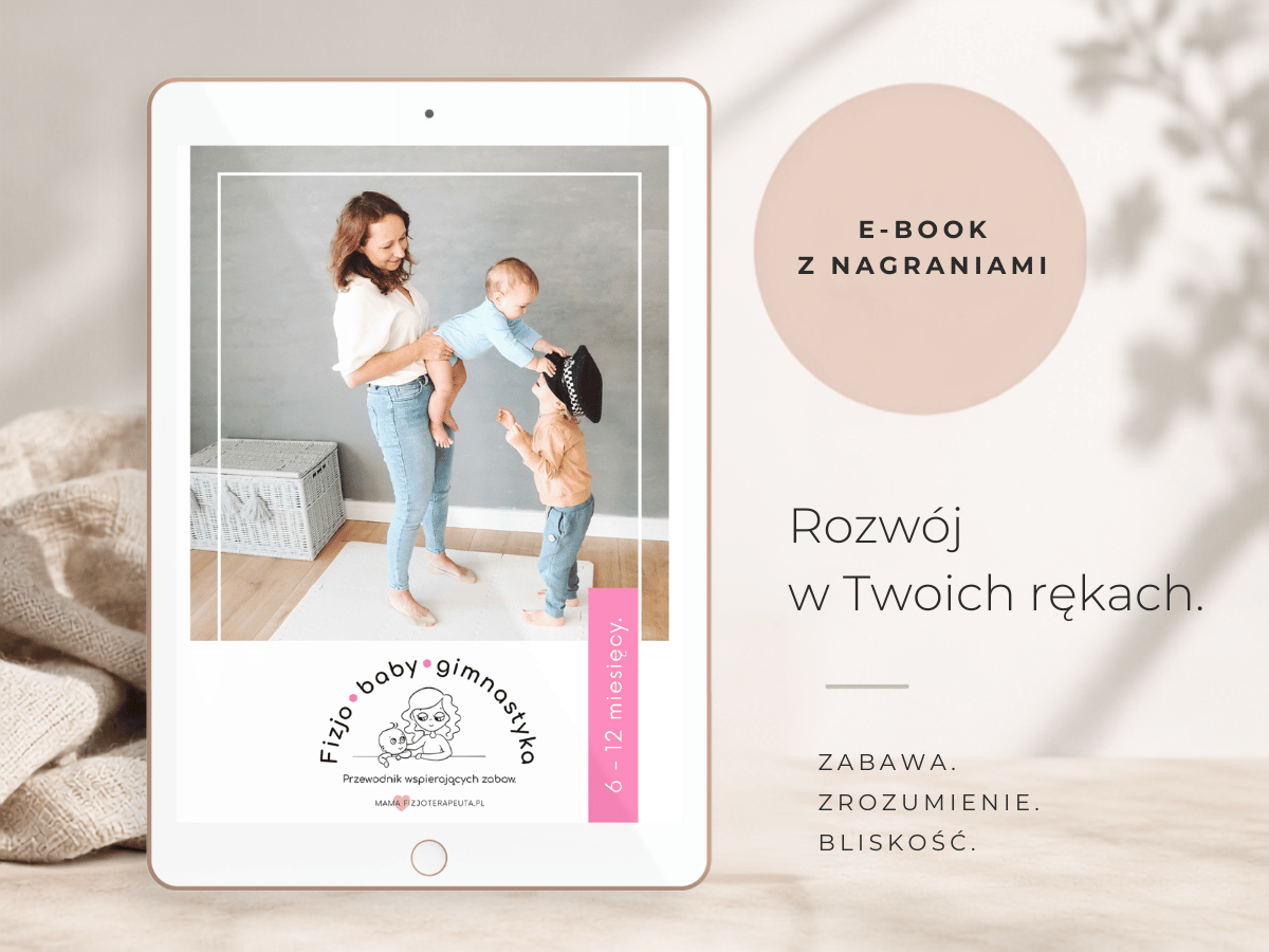 Zabawy z niemowlakiem na drugie półrocze życia. E-book